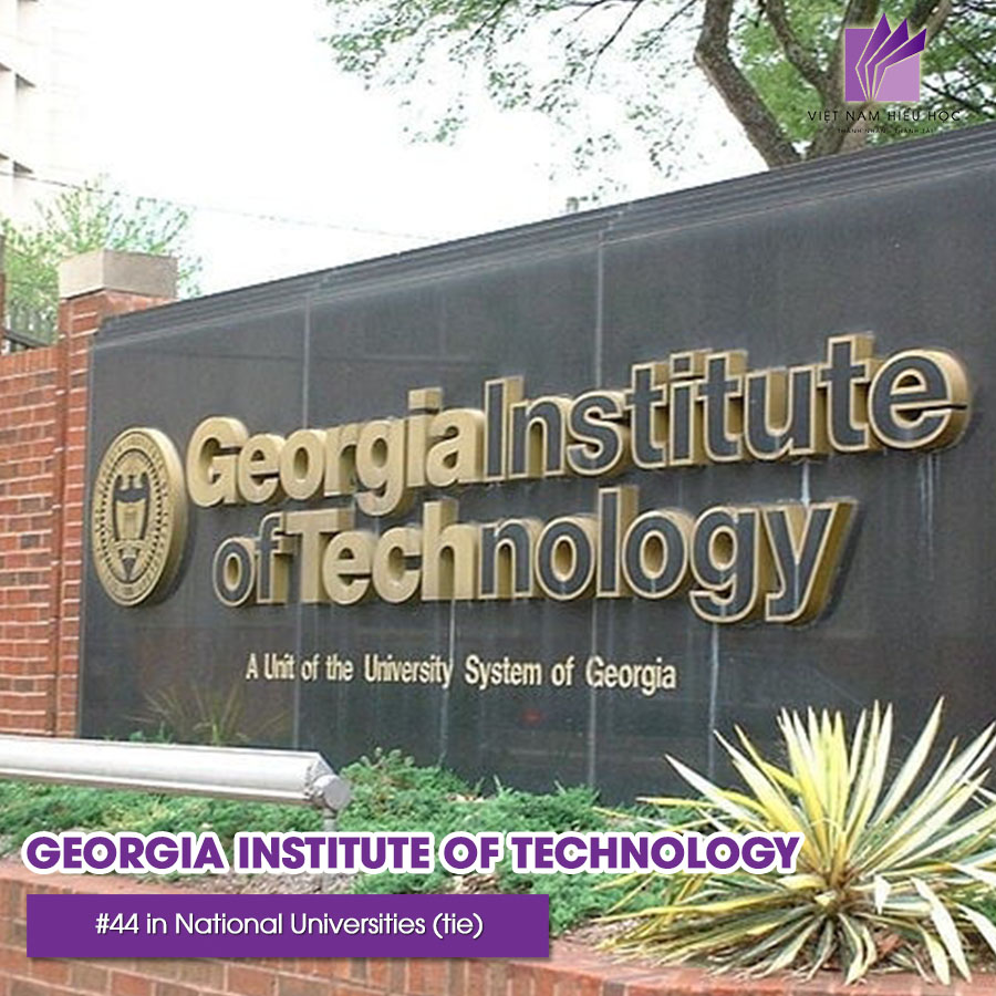 Chất lượng đào tạo xuất sắc của Georgia Institute of Technology